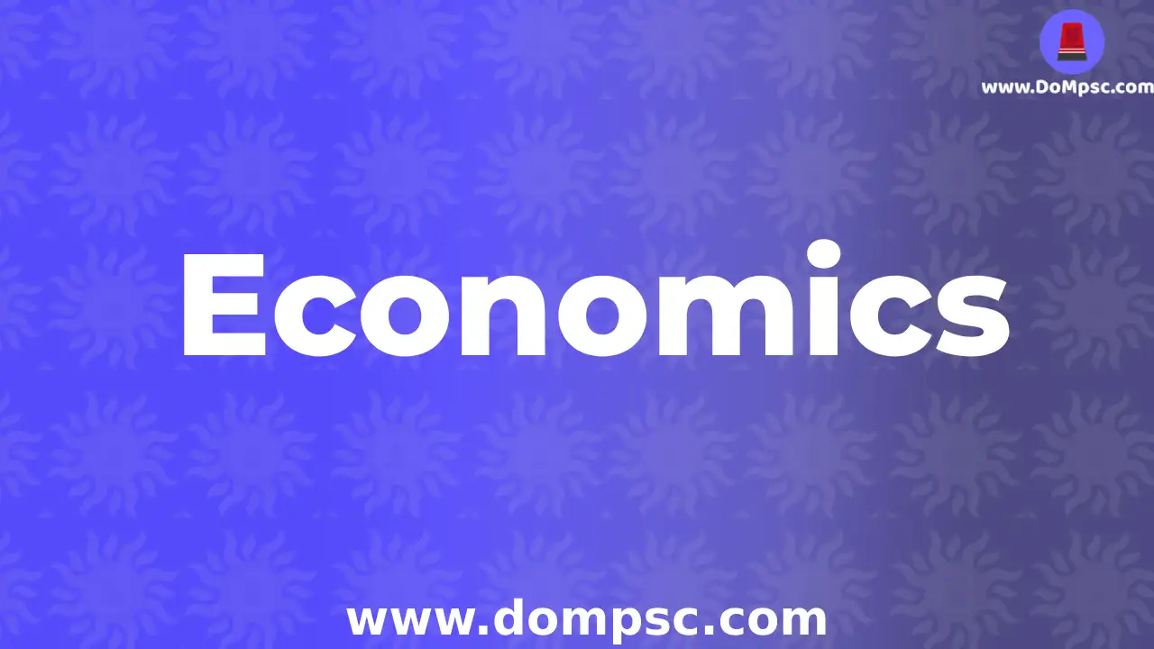 Mpsc Economics(अर्थशास्त्र)