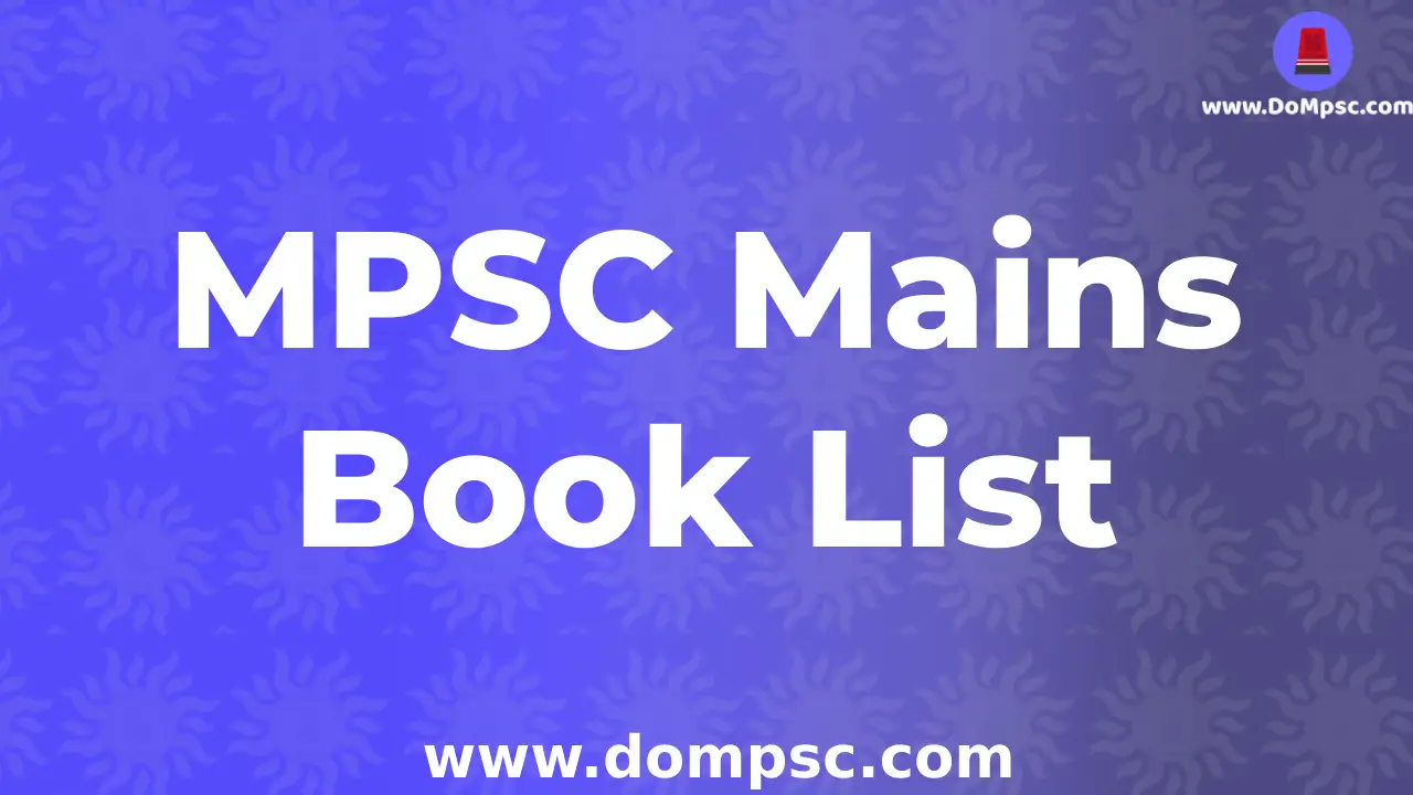 MPSC Mains Book List(GS1-GS2)