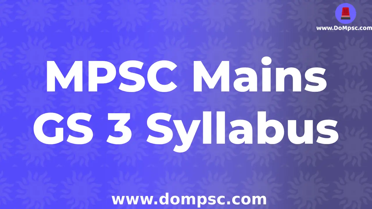 Download MPSC Mains GS3 Syllabus In Marathi