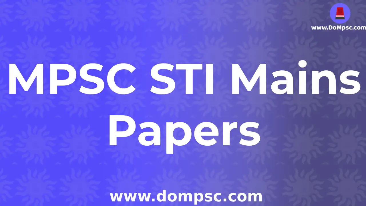 MPSC STI Mains Paper[2022-2015]