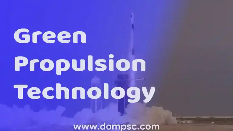 ISRO is developing Green Propulsion Technology